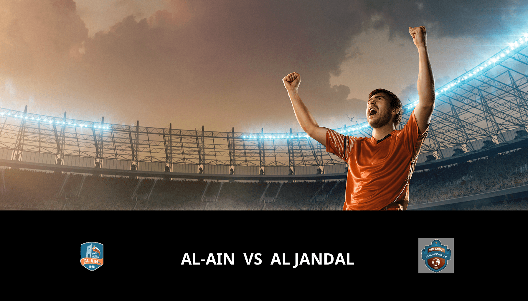Prediction for Al-Ain VS Al Jandal on 28/03/2024 Analysis of the match